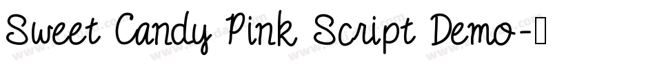 Sweet Candy Pink Script Demo字体转换